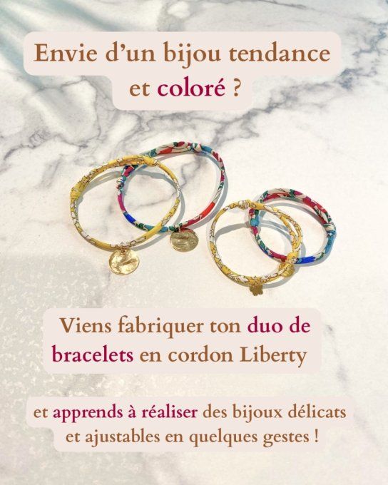 Atelier créatif – réalisez un Duo de Bracelets Cordon Liberty